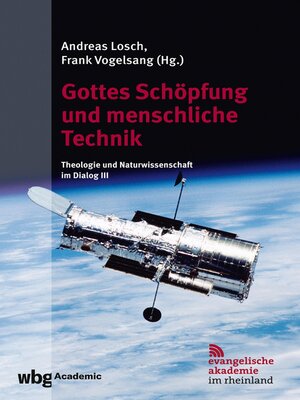 cover image of Gottes Schöpfung und menschliche Technik